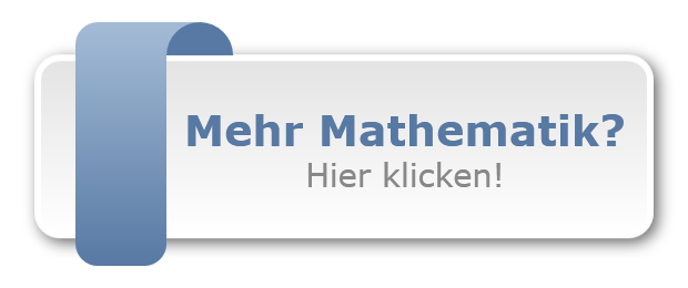 Mehr Mathematik?